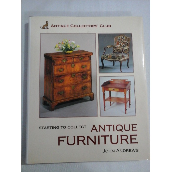 ANTIQUE FURNITURE - John ANDREWS ANTIQUE FURNITURE - John ANDREWS
